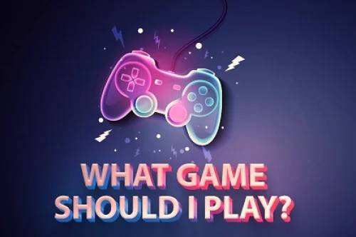 What Game Should I Play 2023?