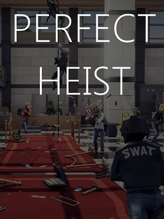 Perfect Heist Chiave CD Steam GLOBAL