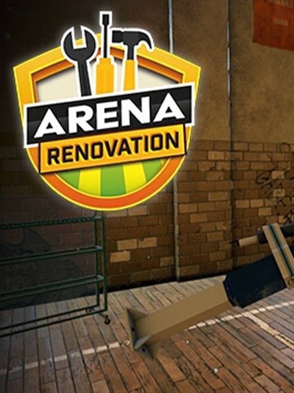 Arena Renovation Pc Steam CD Key Global