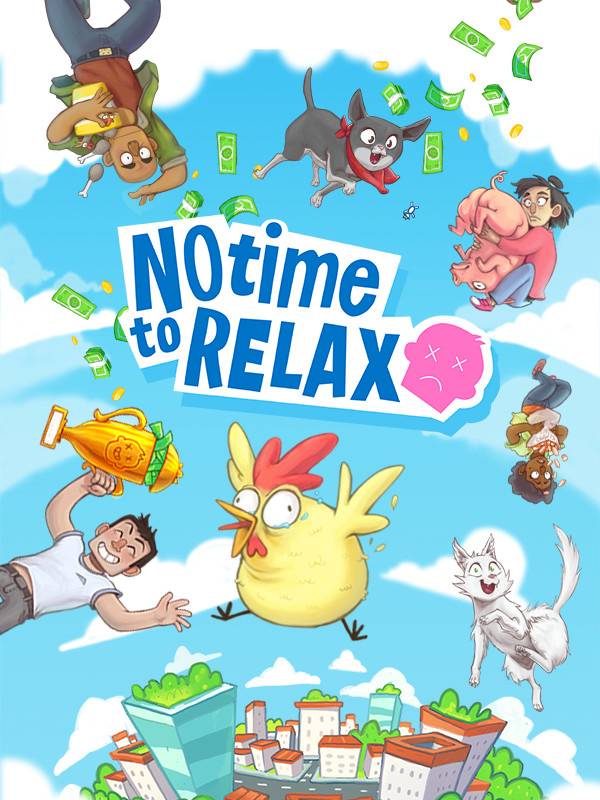 No Time to Relax Steam CD Key GLOBAL
